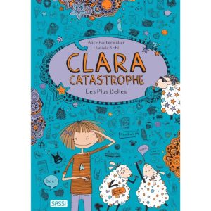 Clara catastrophe – Tome 2 – A bas les brebis !
