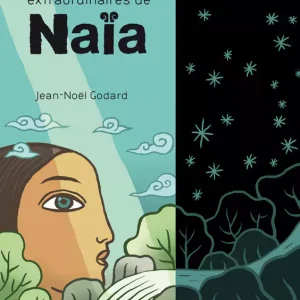 Les voyages extraordinaires de Naïa