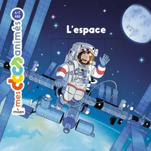 Mes docs animés – L’espace